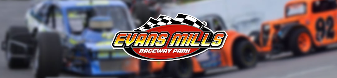 Evans Mills Raceway Park